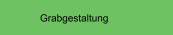 Grabgestaltung